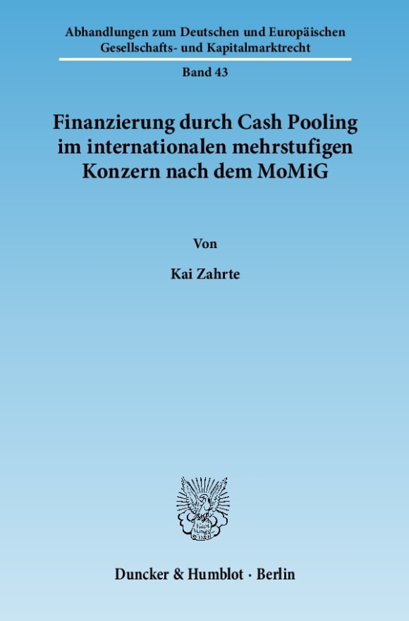 Cover Finanzierung durch Cash Pooling im internationalen mehrstufigen Konzern nach dem MoMiG