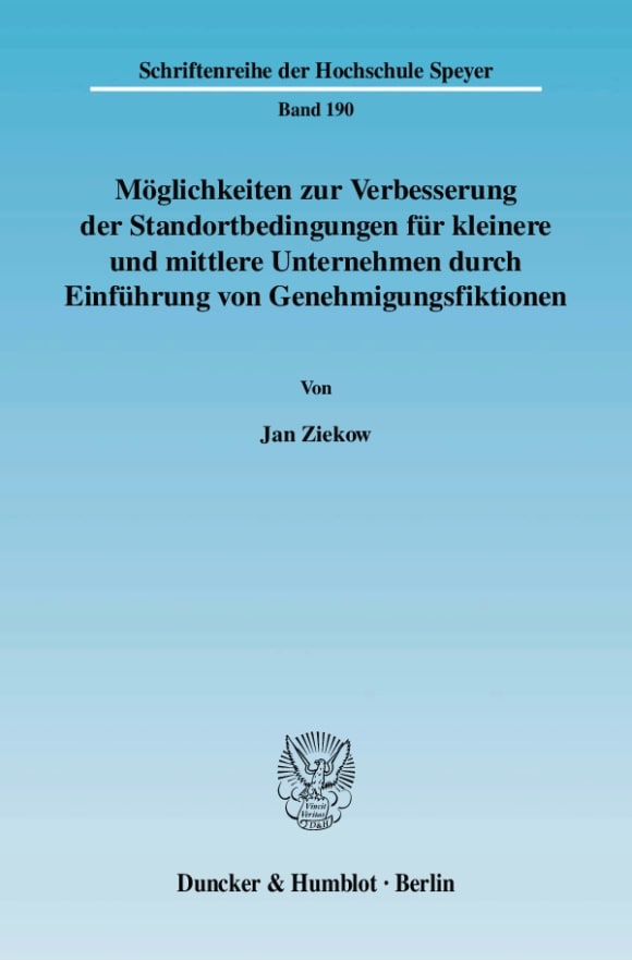 Cover Möglichkeiten zur Verbesserung der Standortbedingungen für kleinere und mittlere Unternehmen durch Einführung von Genehmigungsfiktionen