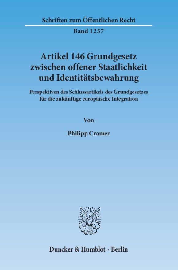 Cover Artikel 146 Grundgesetz zwischen offener Staatlichkeit und Identitätsbewahrung