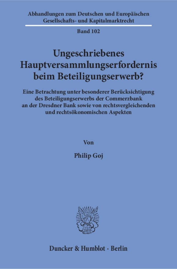 Cover Ungeschriebenes Hauptversammlungserfordernis beim Beteiligungserwerb?