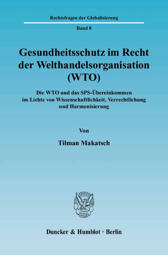 Cover Gesundheitsschutz im Recht der Welthandelsorganisation (WTO)