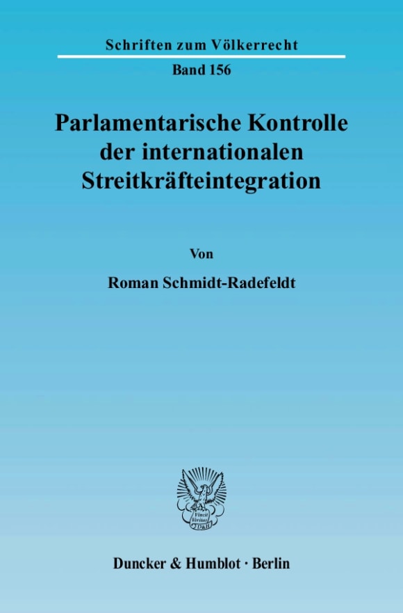 Cover Parlamentarische Kontrolle der internationalen Streitkräfteintegration