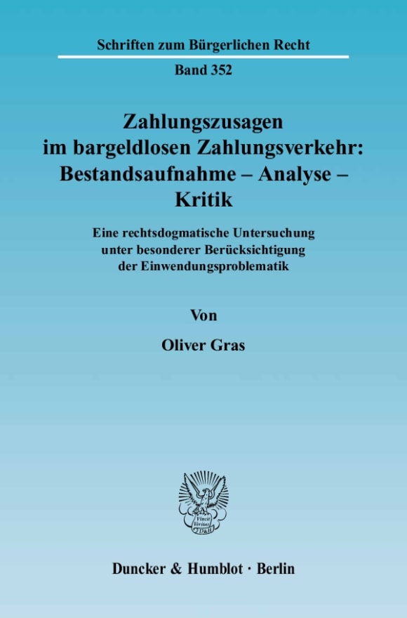 Cover Zahlungszusagen im bargeldlosen Zahlungsverkehr: Bestandsaufnahme - Analyse - Kritik