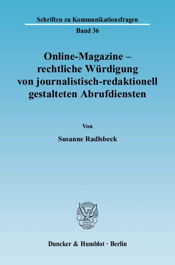 Cover Online-Magazine – rechtliche Würdigung von journalistisch-redaktionell gestalteten Abrufdiensten