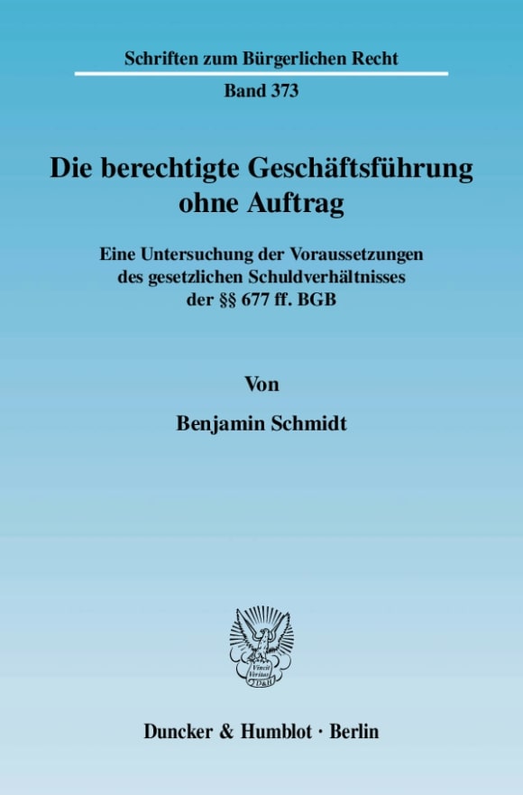 Cover Die berechtigte Geschäftsführung ohne Auftrag