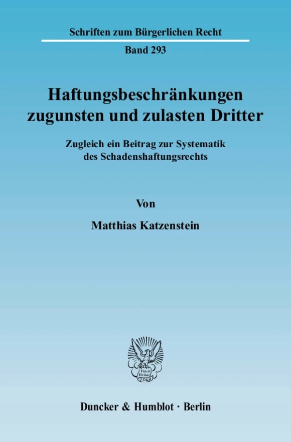 Cover Haftungsbeschränkungen zugunsten und zulasten Dritter