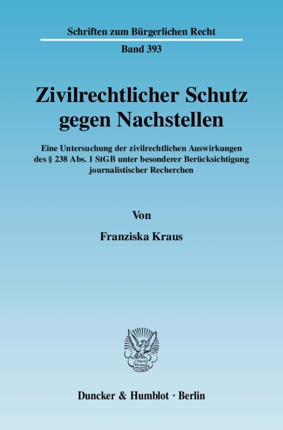 Cover Zivilrechtlicher Schutz gegen Nachstellen