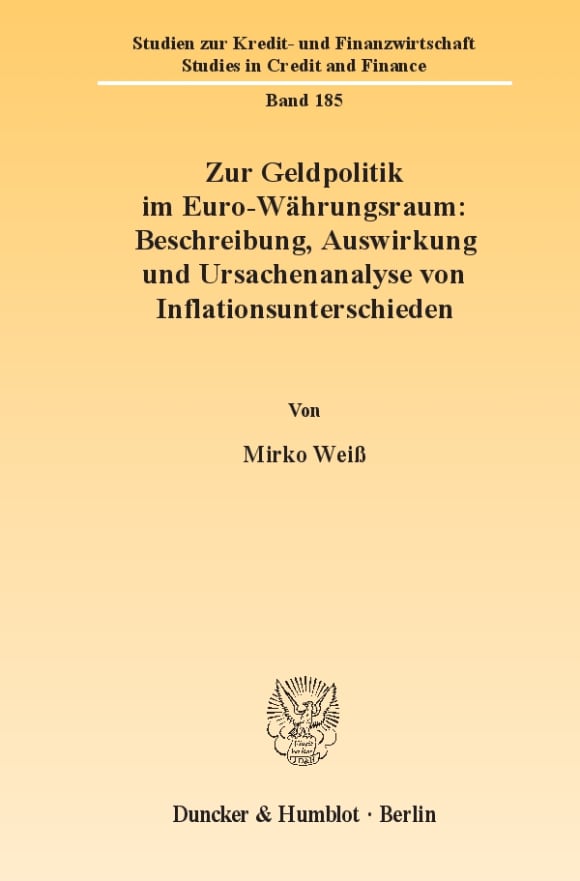 Cover Zur Geldpolitik im Euro-Währungsraum: Beschreibung, Auswirkung und Ursachenanalyse von Inflationsunterschieden