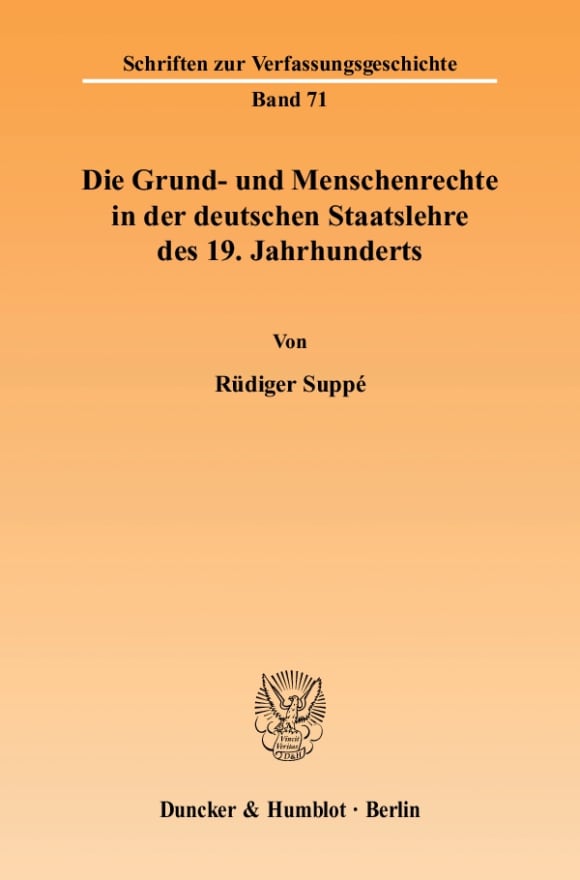 Cover Die Grund- und Menschenrechte in der deutschen Staatslehre des 19. Jahrhunderts