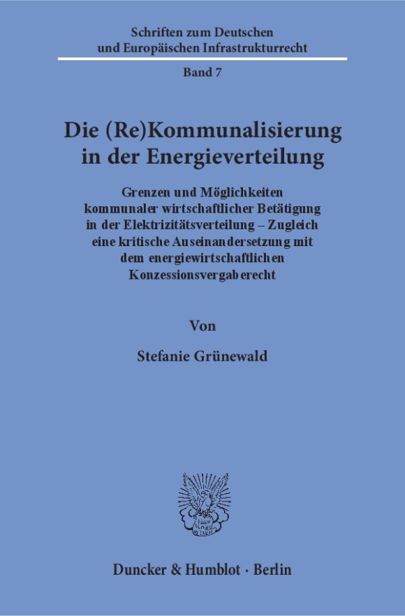 Cover Die (Re)Kommunalisierung in der Energieverteilung