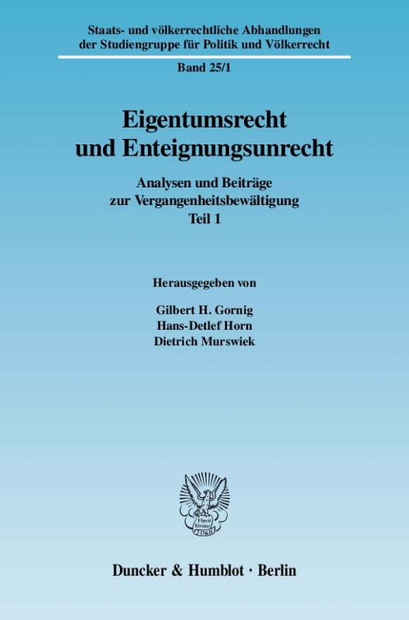 Cover Eigentumsrecht und Enteignungsunrecht