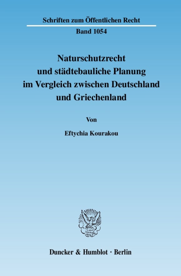 Cover Naturschutzrecht und städtebauliche Planung im Vergleich zwischen Deutschland und Griechenland