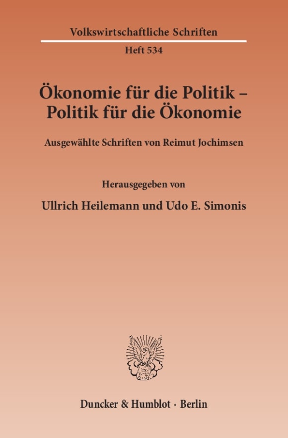 Cover Ökonomie für die Politik - Politik für die Ökonomie