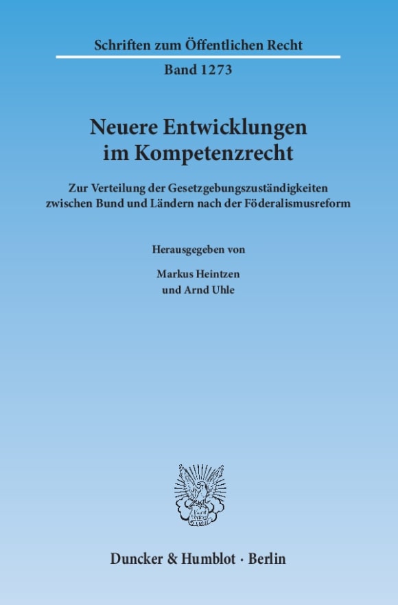 Cover Neuere Entwicklungen im Kompetenzrecht