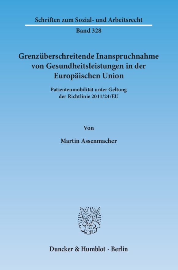 Cover Grenzüberschreitende Inanspruchnahme von Gesundheitsleistungen in der Europäischen Union