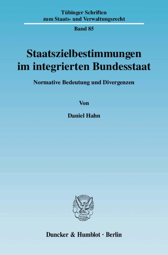 Cover Staatszielbestimmungen im integrierten Bundesstaat