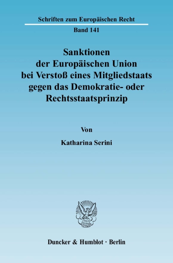 Cover Sanktionen der Europäischen Union bei Verstoß eines Mitgliedstaats gegen das Demokratie- oder Rechtsstaatsprinzip