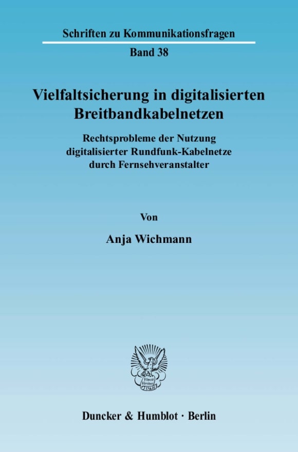 Cover Vielfaltsicherung in digitalisierten Breitbandkabelnetzen