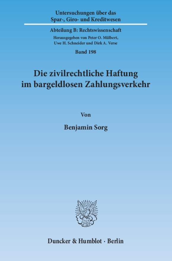 Cover Die zivilrechtliche Haftung im bargeldlosen Zahlungsverkehr