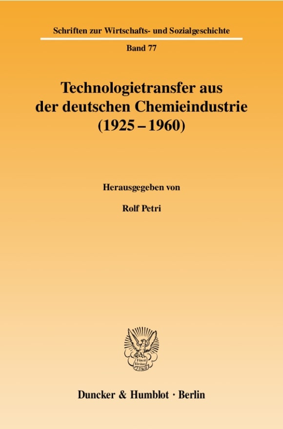 Cover Technologietransfer aus der deutschen Chemieindustrie (1925 - 1960)