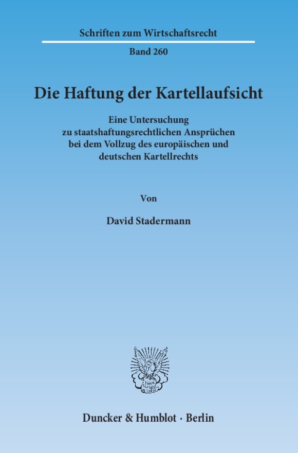 Cover Die Haftung der Kartellaufsicht