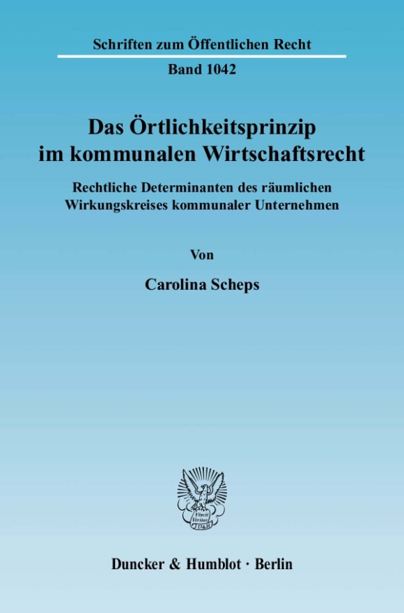 Cover Das Örtlichkeitsprinzip im kommunalen Wirtschaftsrecht