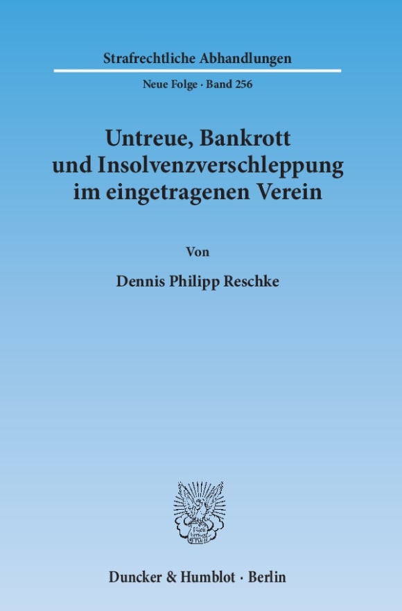 Cover Untreue, Bankrott und Insolvenzverschleppung im eingetragenen Verein