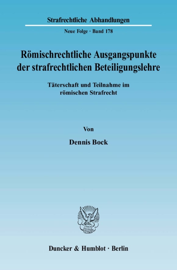 Cover Römischrechtliche Ausgangspunkte der strafrechtlichen Beteiligungslehre