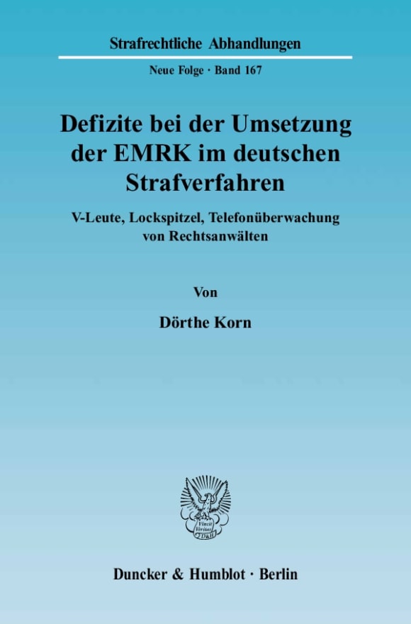 Cover Defizite bei der Umsetzung der EMRK im deutschen Strafverfahren