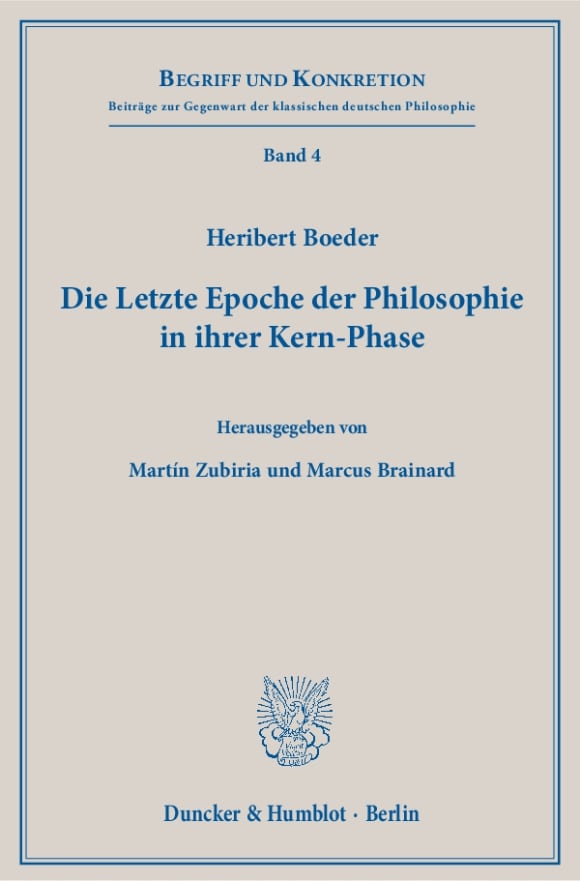 Cover Die Letzte Epoche der Philosophie in ihrer Kern-Phase