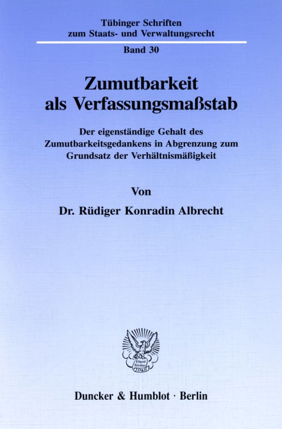 Cover Zumutbarkeit als Verfassungsmaßstab