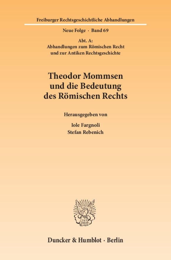 Cover Theodor Mommsen und die Bedeutung des Römischen Rechts