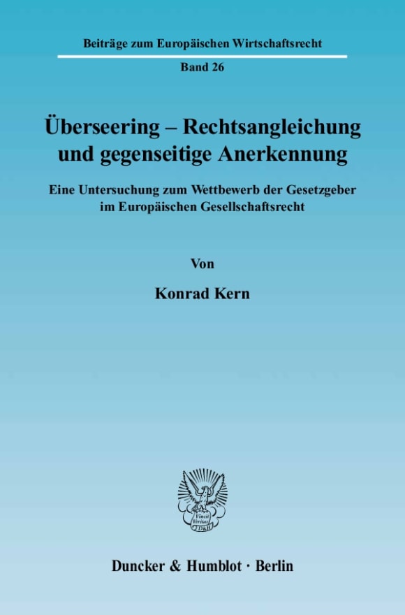 Cover Überseering - Rechtsangleichung und gegenseitige Anerkennung