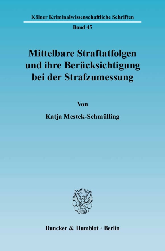 Cover Mittelbare Straftatfolgen und ihre Berücksichtigung bei der Strafzumessung