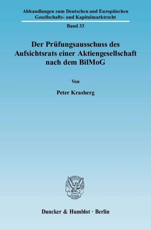 Cover Der Prüfungsausschuss des Aufsichtsrats einer Aktiengesellschaft nach dem BilMoG