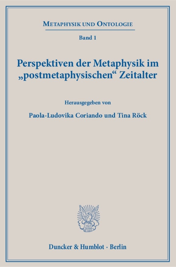 Cover Perspektiven der Metaphysik im »postmetaphysischen« Zeitalter