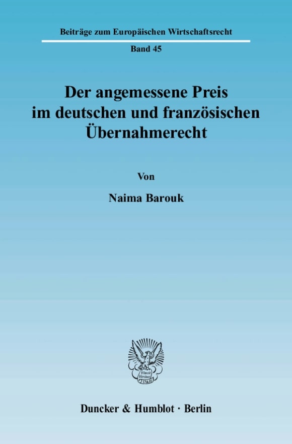 Cover Der angemessene Preis im deutschen und französischen Übernahmerecht