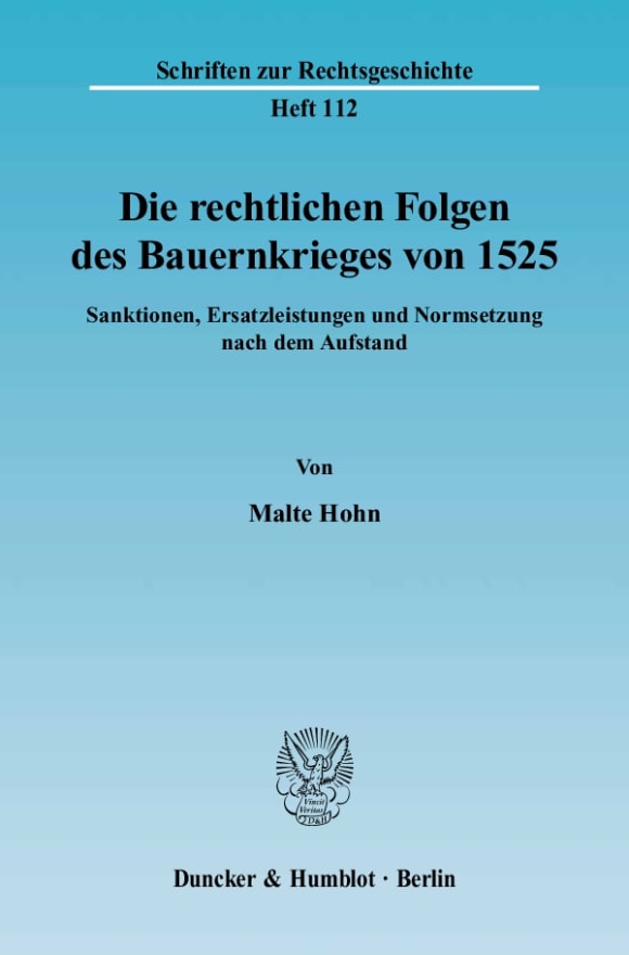 Cover Die rechtlichen Folgen des Bauernkrieges von 1525