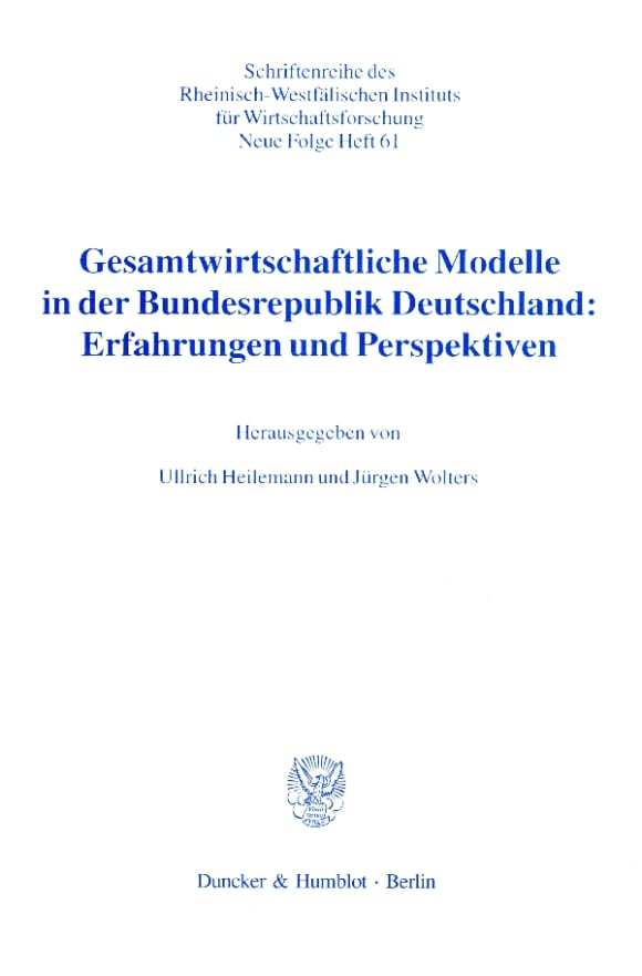 Cover Gesamtwirtschaftliche Modelle in der Bundesrepublik Deutschland: Erfahrungen und Perspektiven