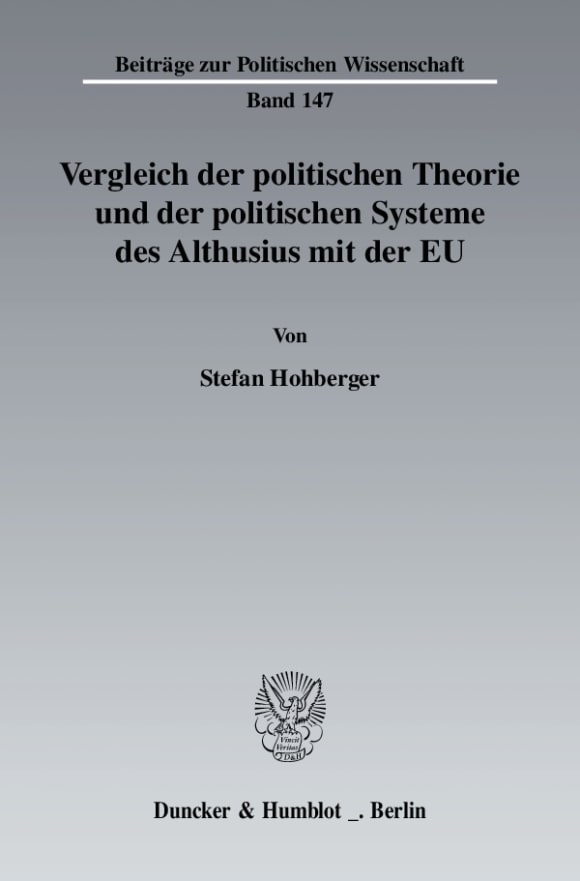 Cover Vergleich der politischen Theorie und der politischen Systeme des Althusius mit der EU