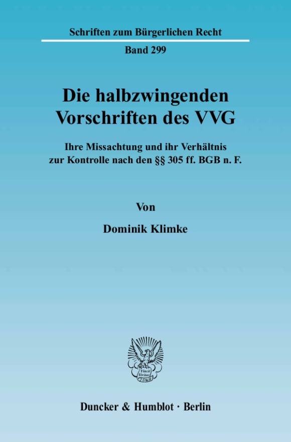 Cover Die halbzwingenden Vorschriften des VVG