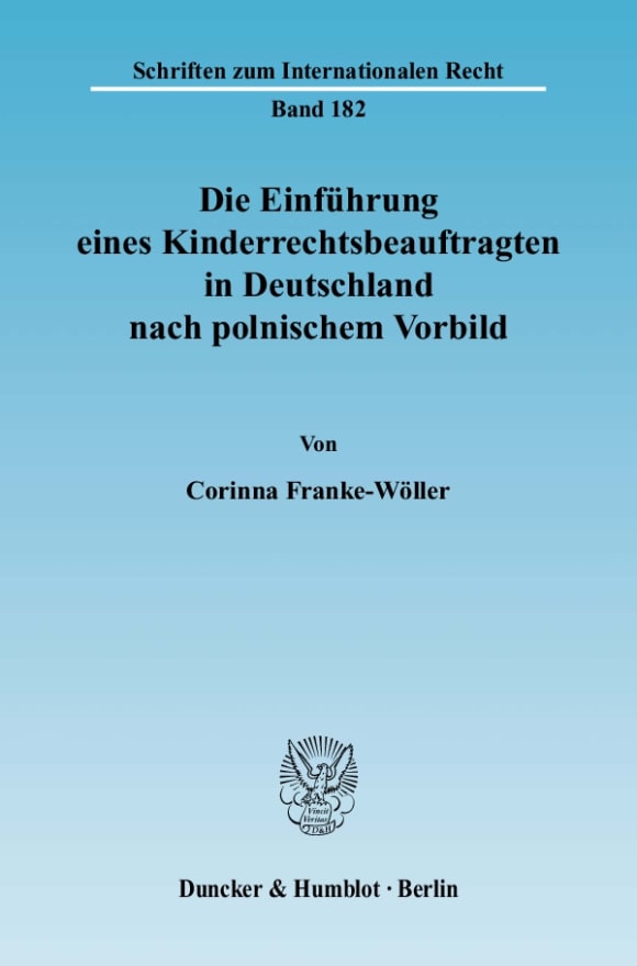 Cover Die Einführung eines Kinderrechtsbeauftragten in Deutschland nach polnischem Vorbild