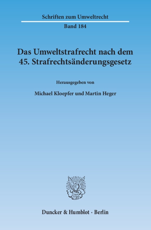 Cover Das Umweltstrafrecht nach dem 45. Strafrechtsänderungsgesetz