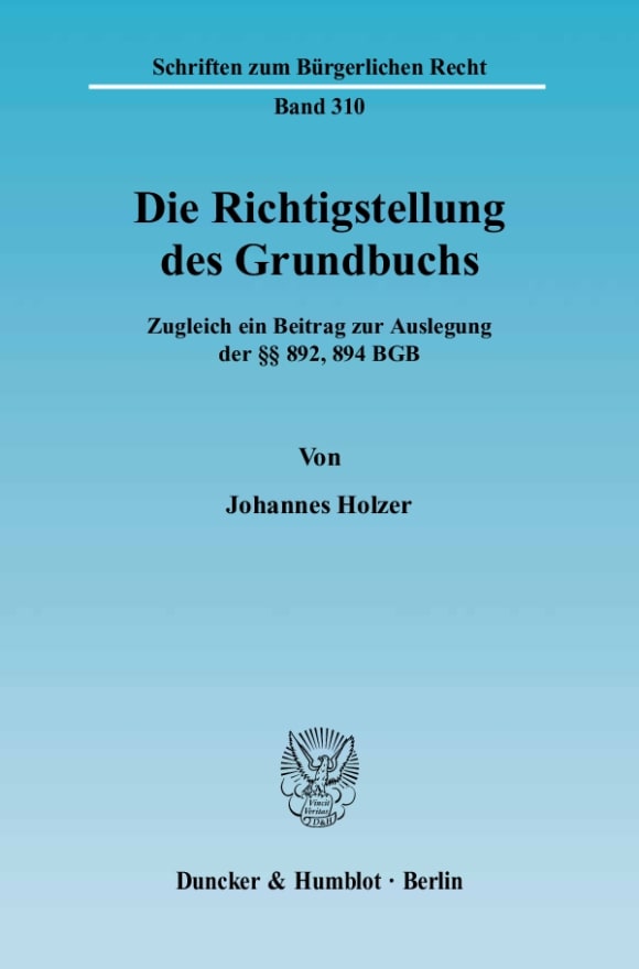 Cover Die Richtigstellung des Grundbuchs