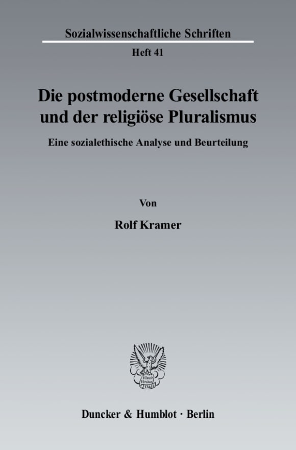 Cover Die postmoderne Gesellschaft und der religiöse Pluralismus