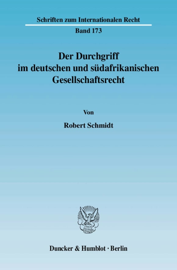 Cover Der Durchgriff im deutschen und südafrikanischen Gesellschaftsrecht