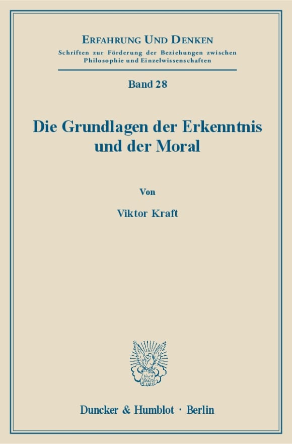 Cover Die Grundlagen der Erkenntnis und der Moral