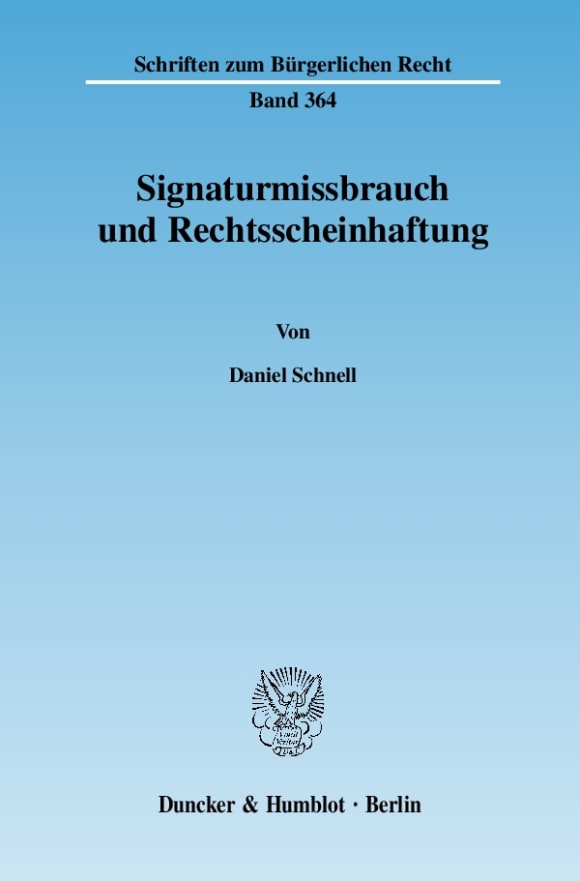 Cover Signaturmissbrauch und Rechtsscheinhaftung