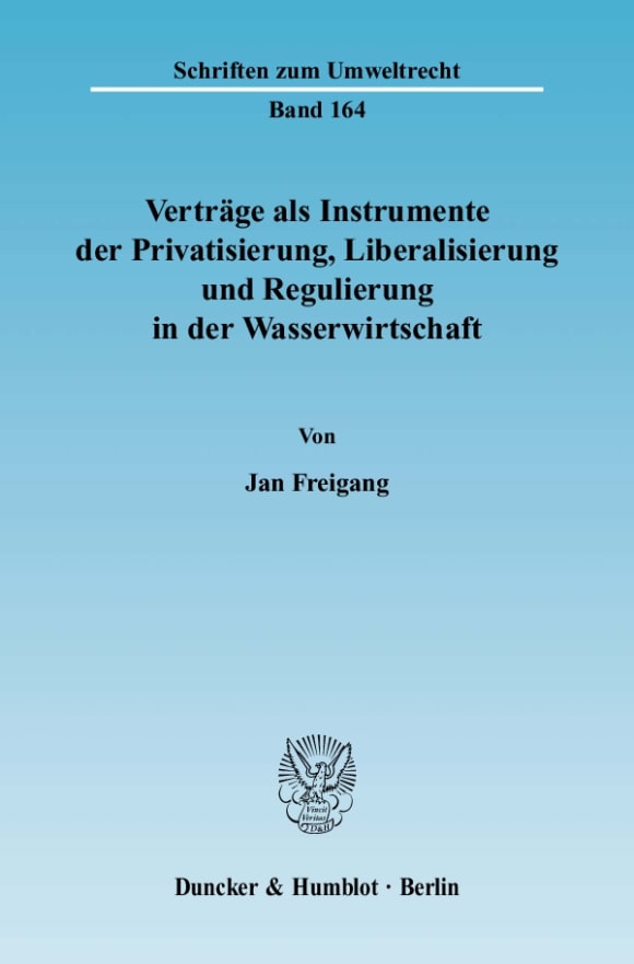 Cover Verträge als Instrumente der Privatisierung, Liberalisierung und Regulierung in der Wasserwirtschaft