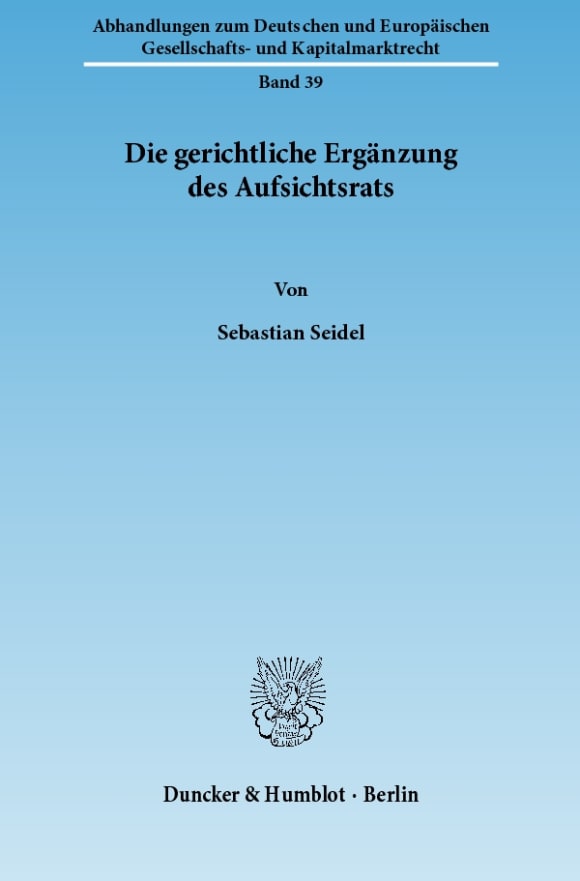 Cover Die gerichtliche Ergänzung des Aufsichtsrats